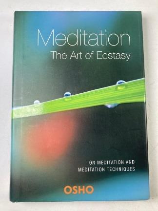 Meditation The Art Of Ecstasy