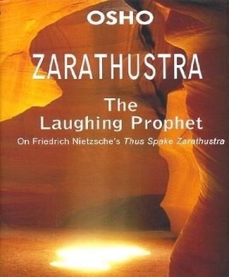 Zarathustra The Laughing Prophet